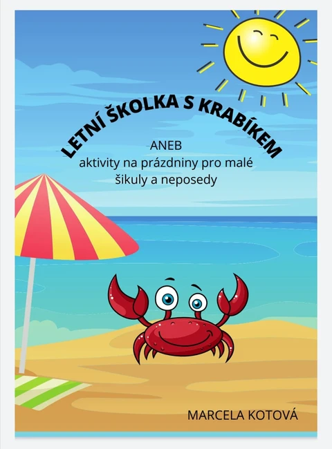 LETNÍ ŠKOLKA S KRABÍKEM