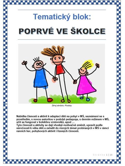 Tematický blok - POPRVÉ VE ŠKOLCE