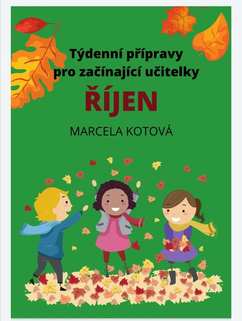 Přípravy pro začínající učitelky-ŘÍJEN