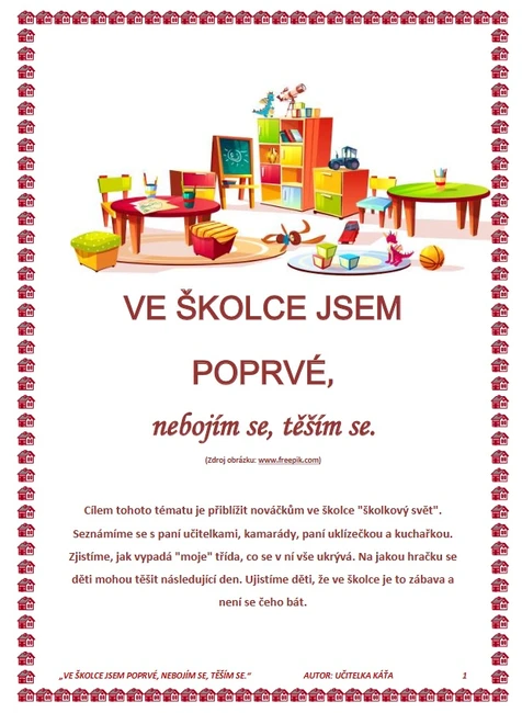 VE ŠKOLCE JSEM POPRVÉ