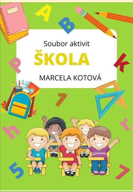 Soubor aktivit  ŠKOLA