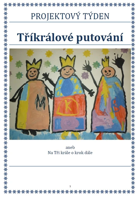 Tématický blok - Vítáme nový rok - na Tři krále o krok dále