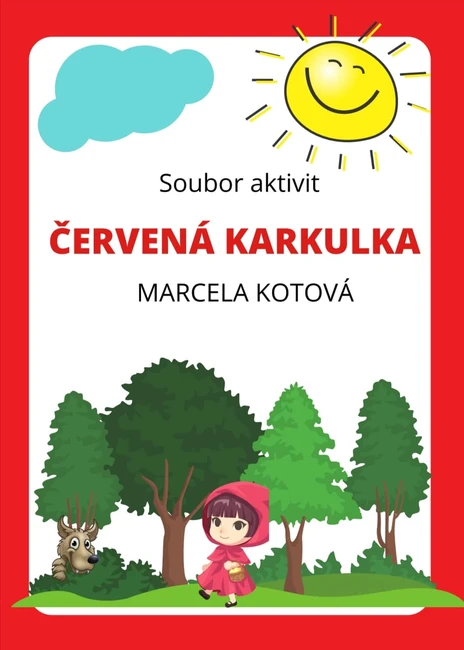 Soubor aktivit  KARKULKA
