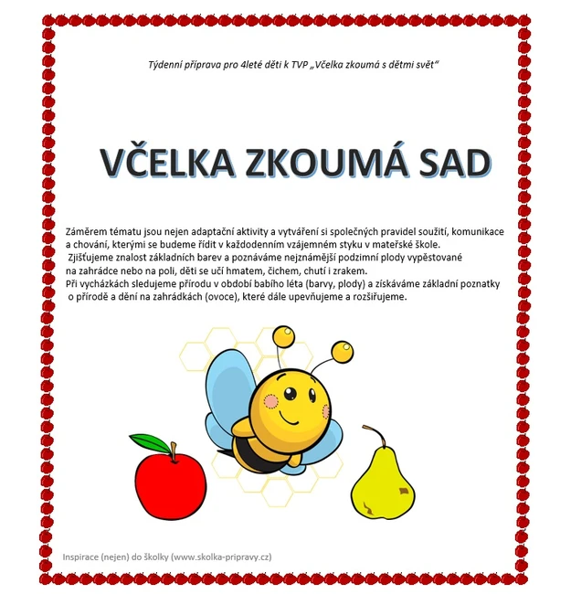 Týdenní metodická příprava - Včelka zkoumá sad