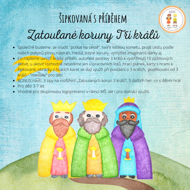 Ztracené koruny Tří králů - šipkovaná s příběhem