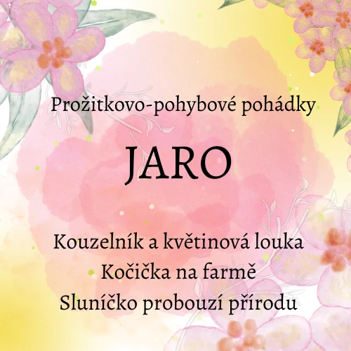 JARO aneb pohybové pohádky