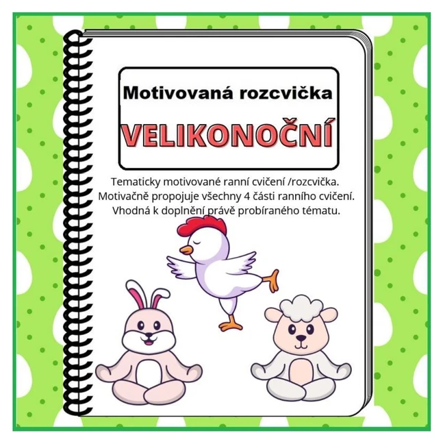 Motivované cvičení "VELIKONOČNÍ "