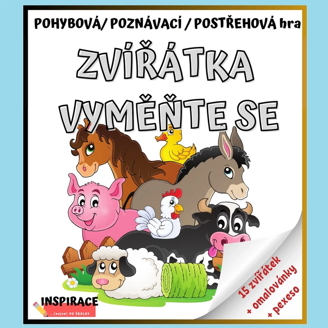 Pohybová/ postřehová / poznávací hra “ZVÍŘÁTKA, VYMĚŇTE SE”
