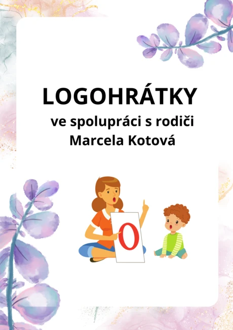 LOGOHRÁTKY VE SPOLUPRÁCI S RODIČI