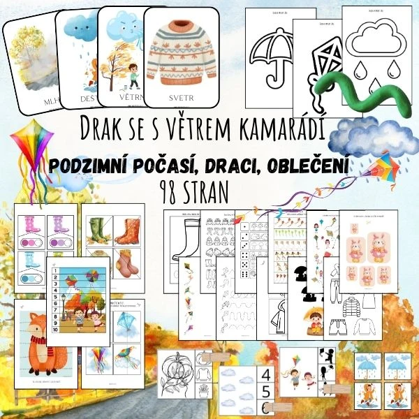  Drak se s větrem kamarádí - PODZIMNÍ POČASÍ, DRACI, OBLEČENÍ 