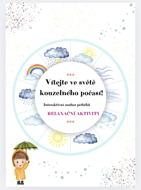 Relaxační chvilky, interaktivní příběhy