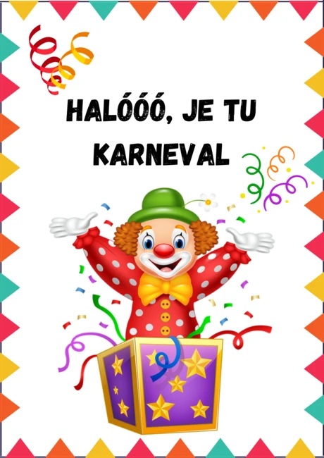 Halóóó, je tu karneval 