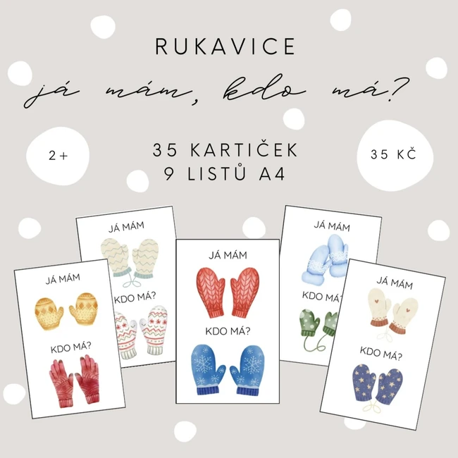 Já mám, kdo má? Rukavice