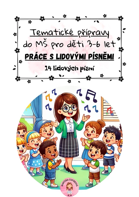 Práce s lidovými písněmi- 14 písní