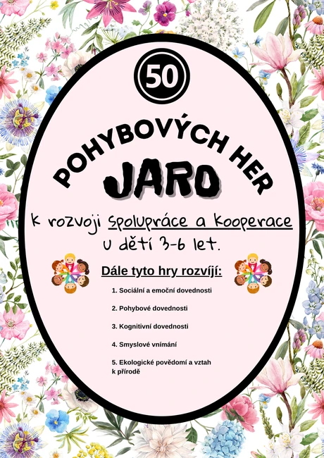 50 JARNÍCH pohybových her do MŠ pro rozvoj koordinace a spolupráce