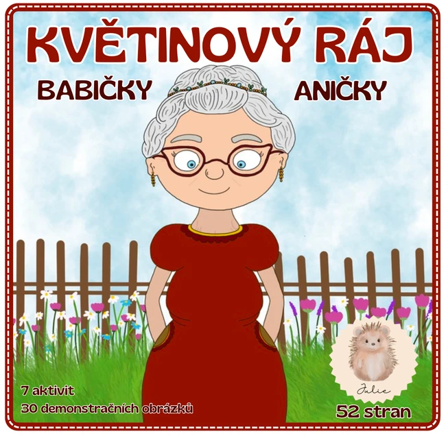 KVĚTINOVÝ RÁJ BABIČKY ANIČKY 