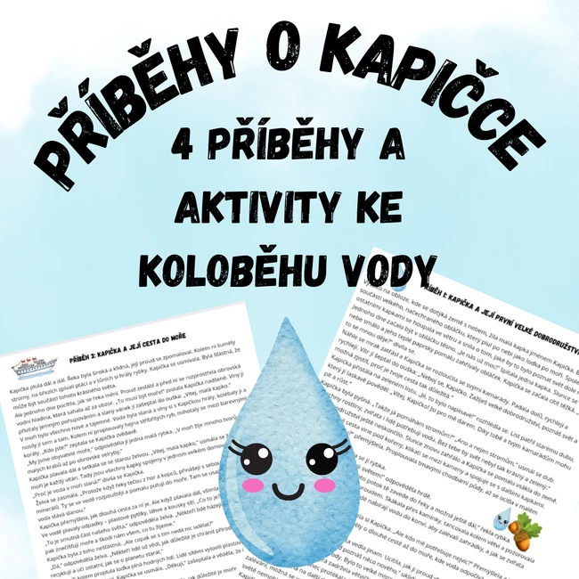 Příběhy o Kapičce a aktivity ke koloběhu vody - Den vody