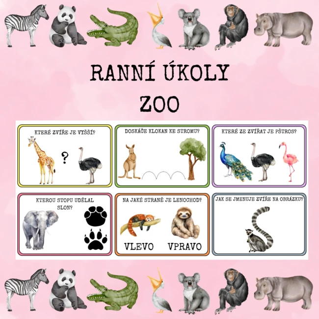 RANNÍ ÚKOLY - ZOO