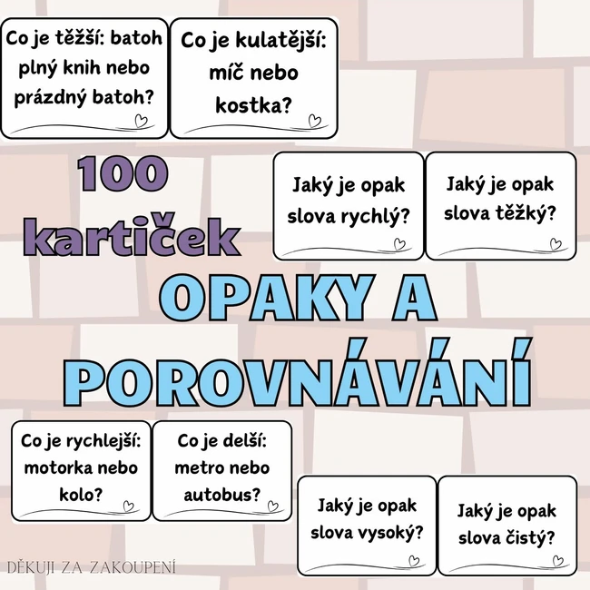 OPAKY a POROVNÁVÁNÍ - 100 kartiček
