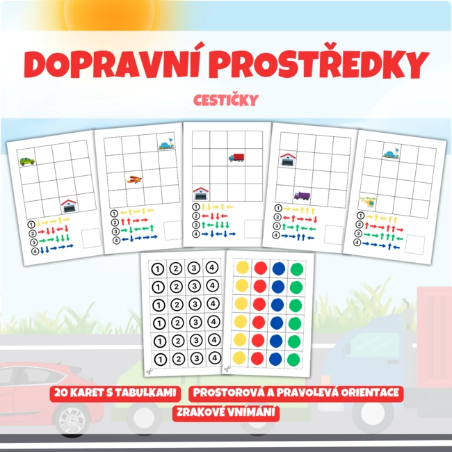 DOPRAVNÍ PROSTŘEDKY - cestičky