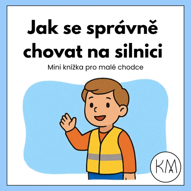 Jak se správně chovat na silnici – Mini knížka