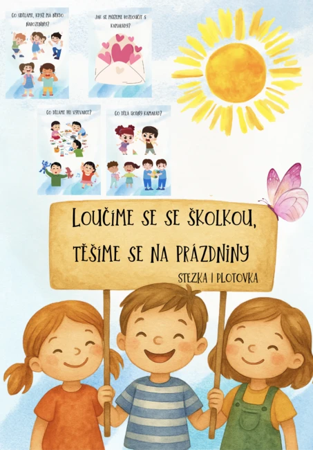🎉 Loučíme se se školkou, těšíme se na prázdniny – zábavná stezka na konec školního roku 🎒🌞