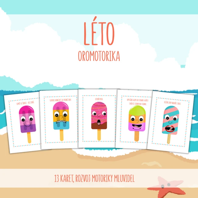 LÉTO - oromotorika