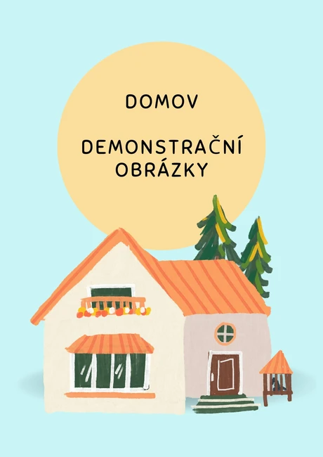 Domov - demonstrační obrázky