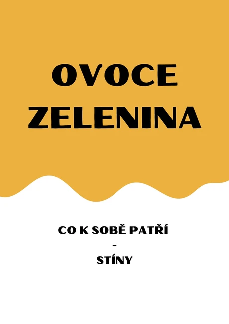 Ovoce a zelenina - přiřazovací karty (stíny)