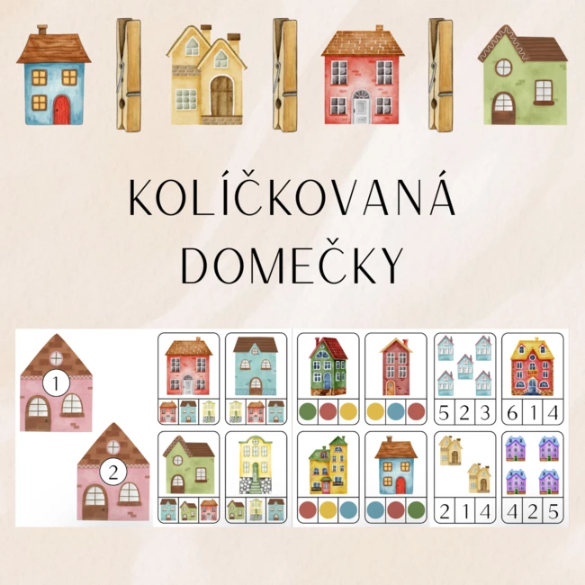 KOLÍČKOVANÁ DOMEČKY