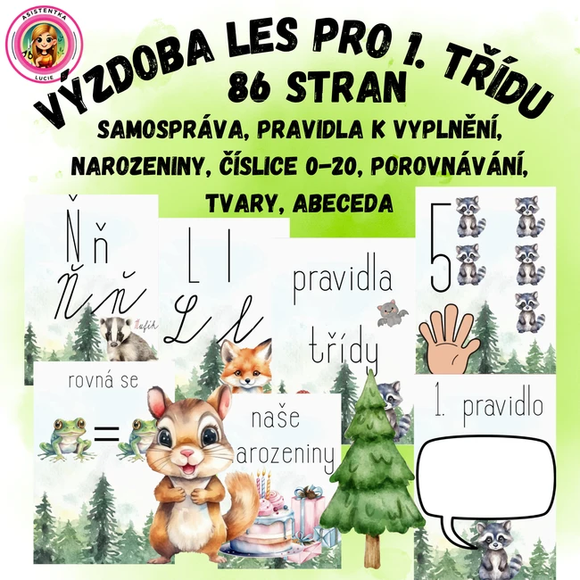 výzdoba les pro 1. nebo přípravnou třídu
