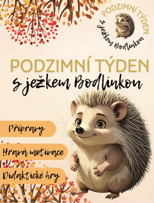 Podzim - ježek Bodlinka (přípravy, sada aktivit)
