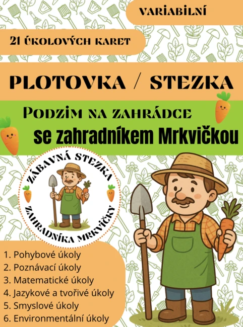 Podzim: stezka/plotovka (zahradník Mrkvička)