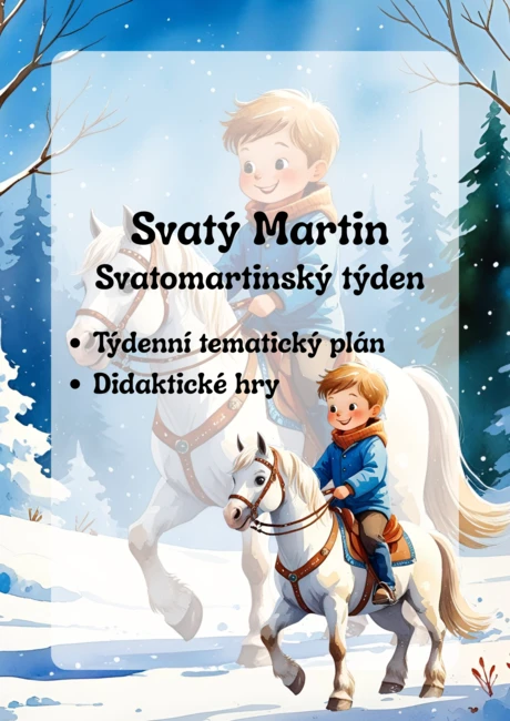 Svatý Martin – projekt MŠ, přípravy, didaktické hry