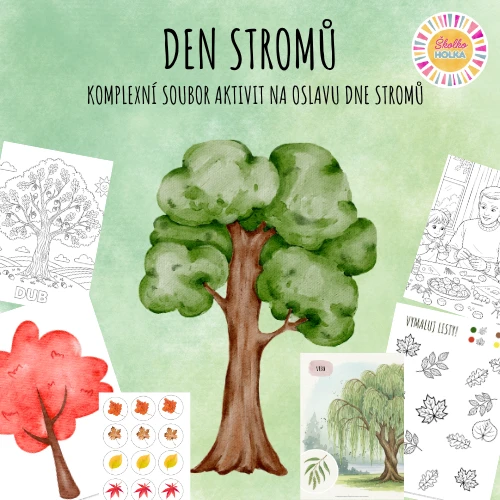 Den stromů - soubor aktivit na oslavu Dne stromů