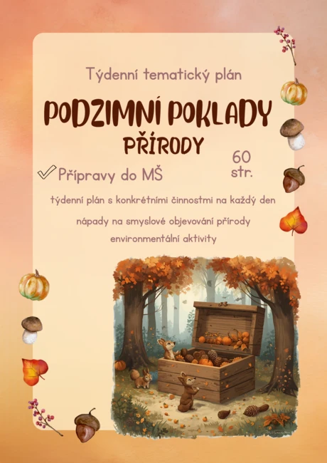 Podzim: poklady přírody, dary podzimu