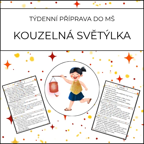Kouzelná světýlka: týdenní příprava do MŠ