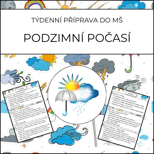 Podzimní počasí: týdenní příprava do MŠ