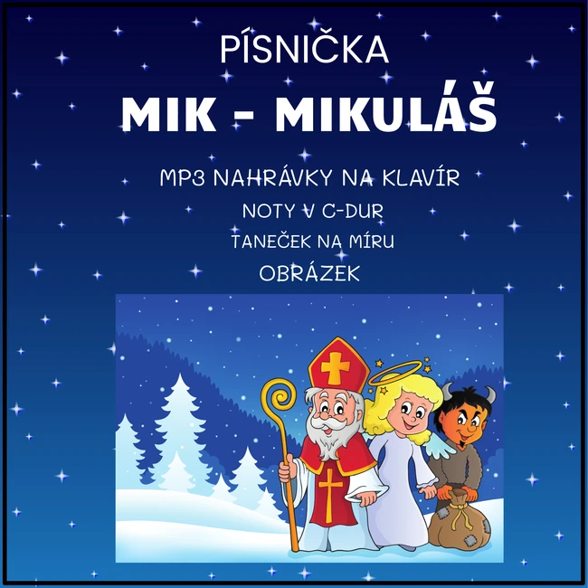 🎅 Písnička Mik - Mikuláš 🎅