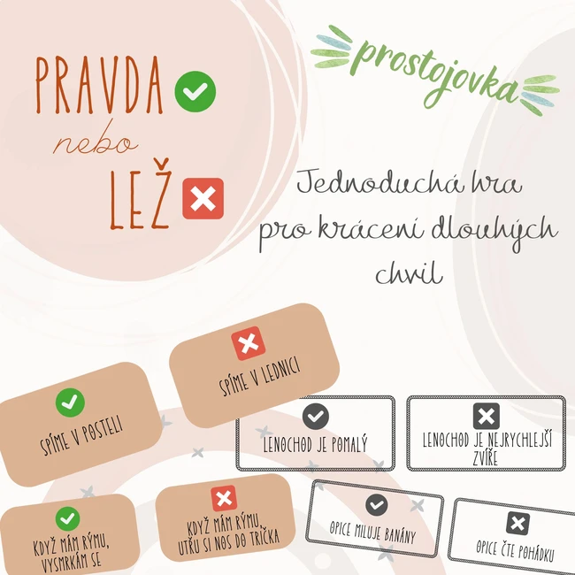 Pravda nebo lež - prostojovka