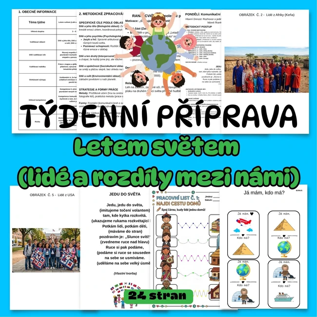 TÝDENNÍ PŘÍPRAVA - Letem světem (lidé a rozdíly mezi námi) 