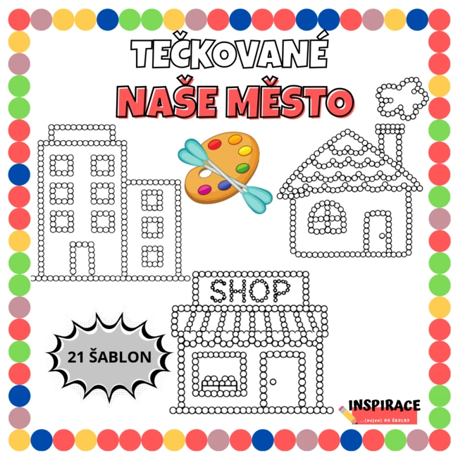 Puntíkaté - tečkované NAŠE MĚSTO - DOMY