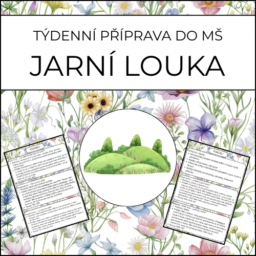 Jarní louka - týdenní příprava do MŠ