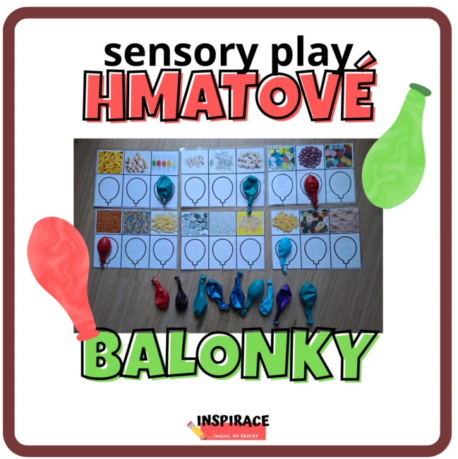 Sensory play - HMATOVÉ BALONKY