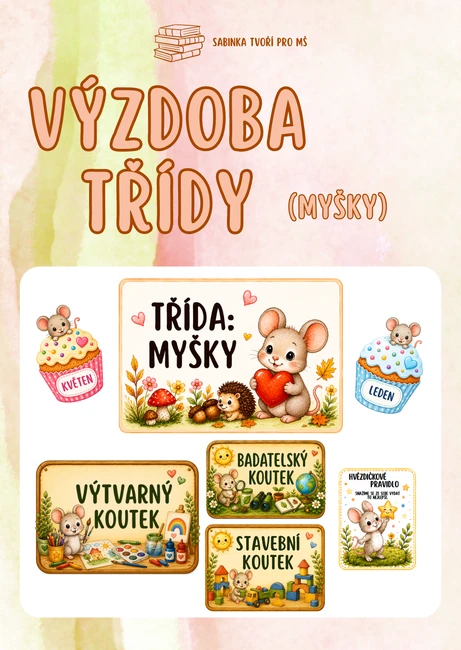 Výzdoba třídy - MYŠKY