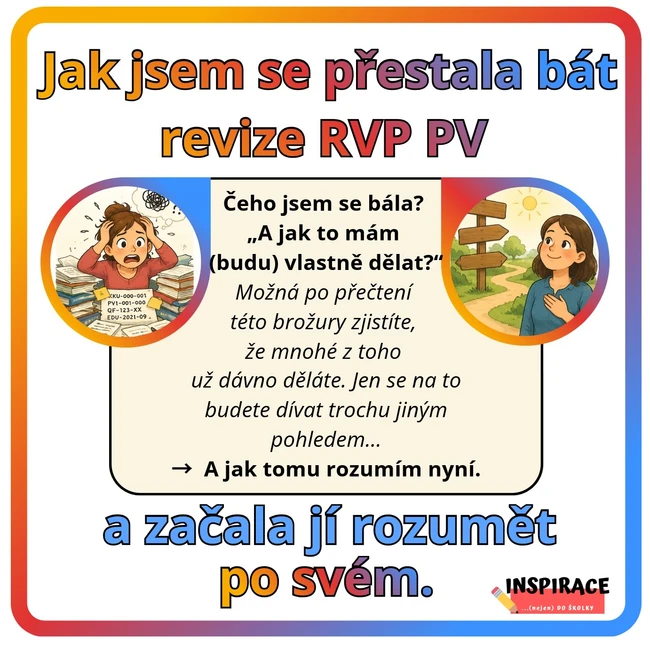 Jak jsem se přestala bát revize RVP PV