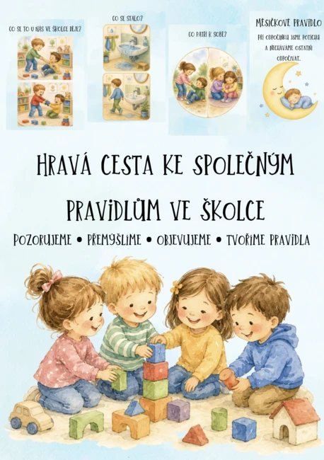 🌿 HRAVÁ CESTA KE SPOLEČNÝM PRAVIDLŮM VE ŠKOLCE 🌿