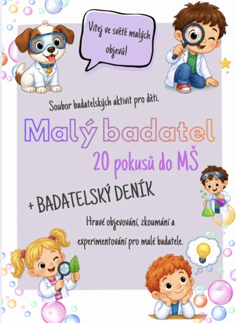 Malý badatel – 20 pokusů do MŠ