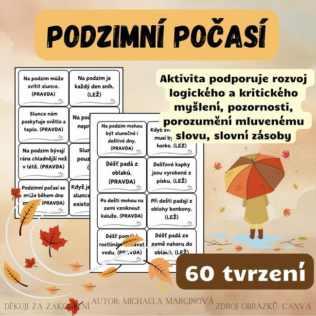 PODZIMNÍ POČASÍ - pravda/lež - 60 tvrzení