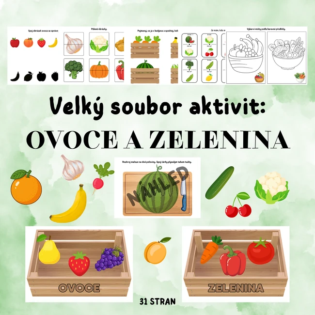 Velký soubor aktivit: OVOCE A ZELENINA